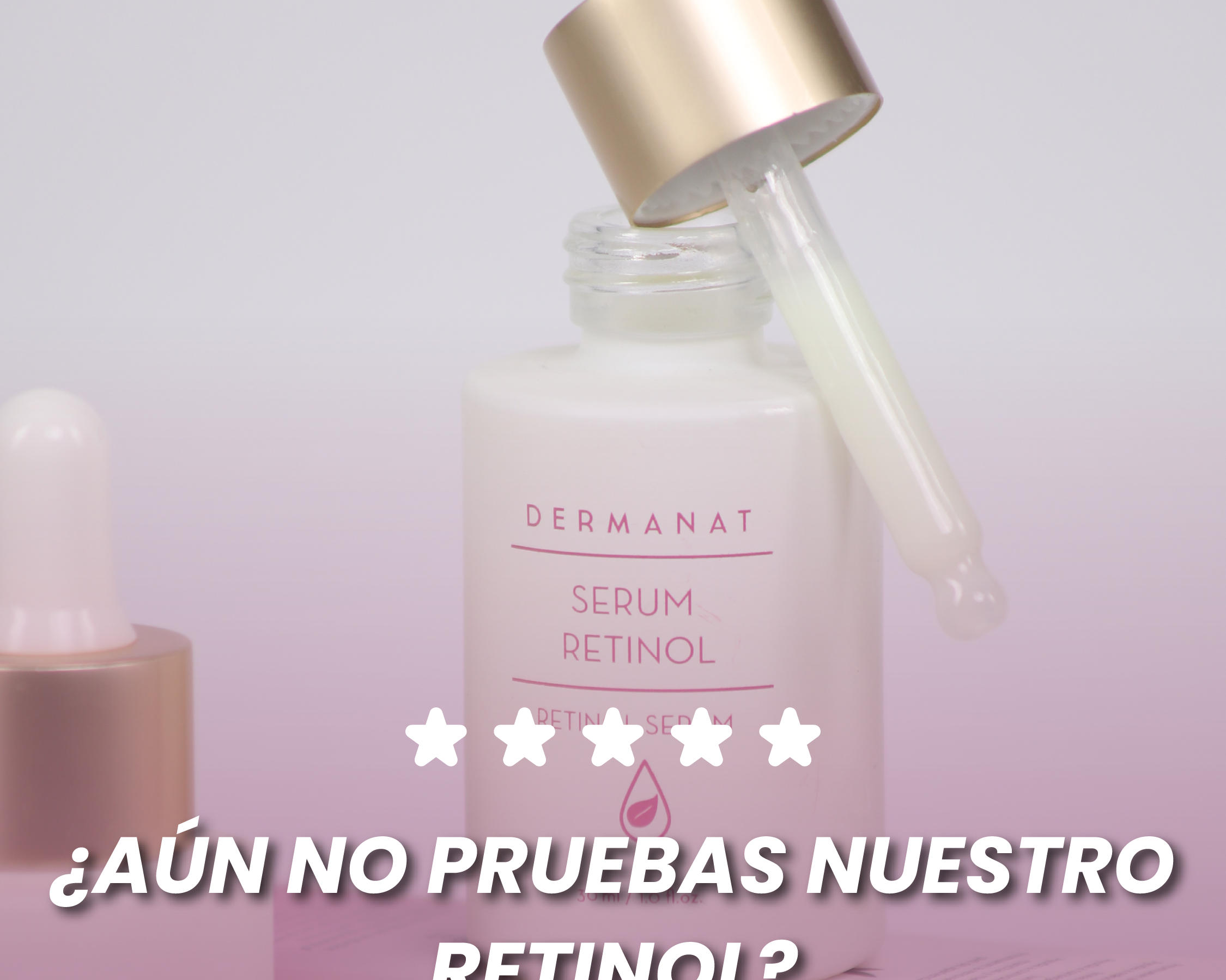 ¿Por qué el Retinol de Dermanat es la Inversión que Tu Piel Necesita?