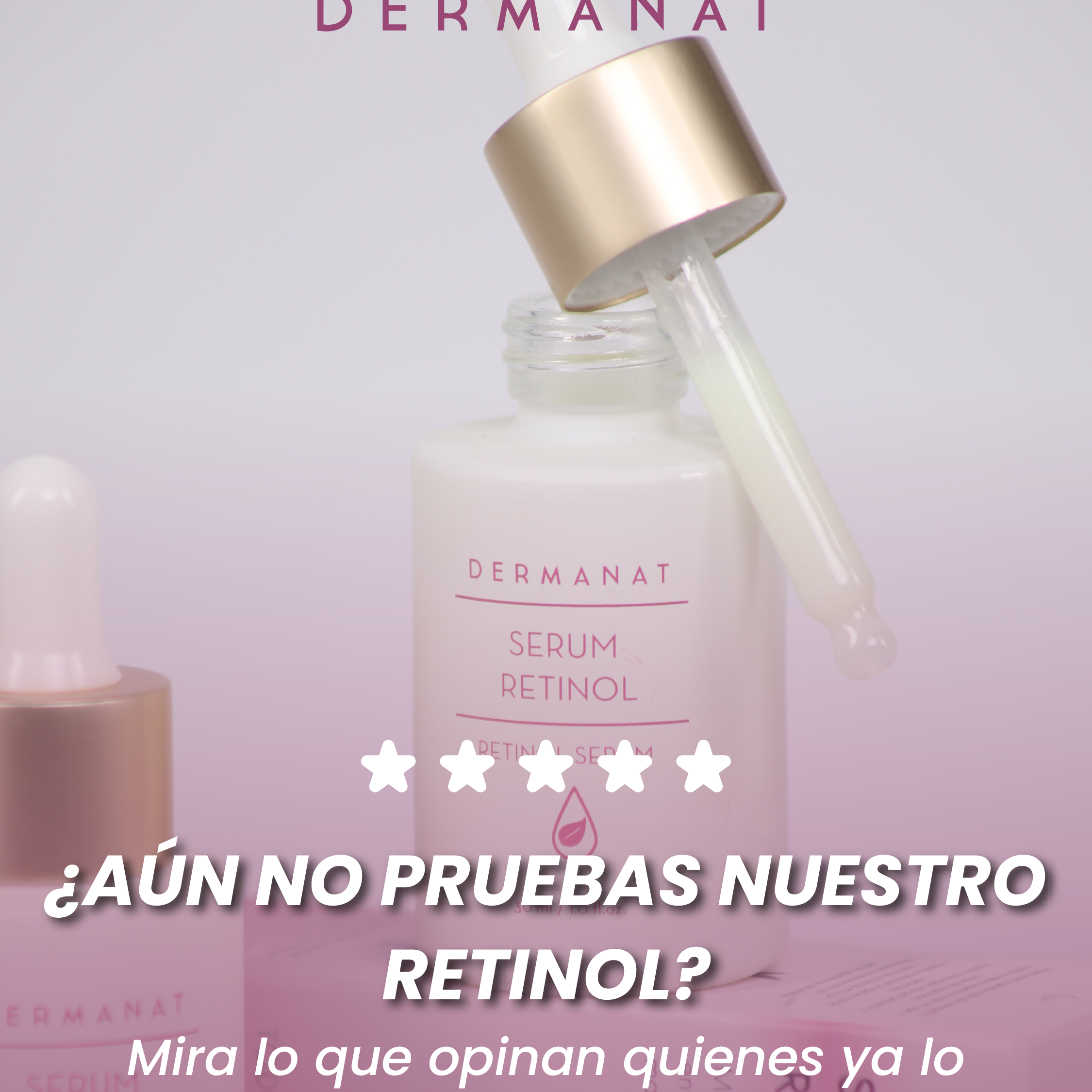 ¿Por qué el Retinol de Dermanat es la Inversión que Tu Piel Necesita?