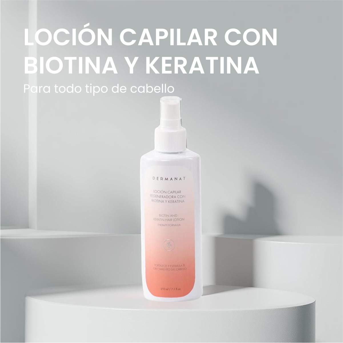 LOCIÓN CAPILAR REGENERADORA CON BIOTINA Y KERATINA | DERMANAT