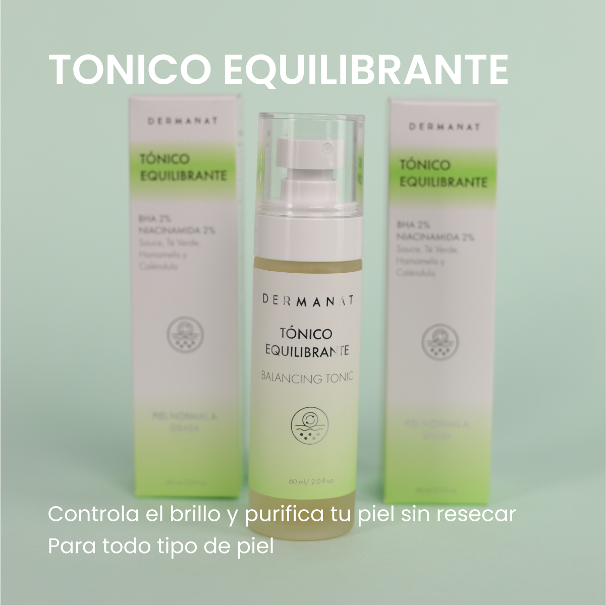 Controla el brillo con el Tónico equilibrante  Dermanat